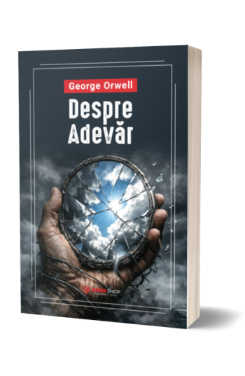 Despre adevar - George Orwell 