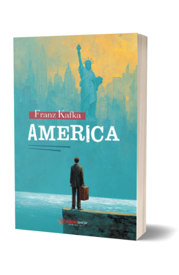 America - Franz Kafka