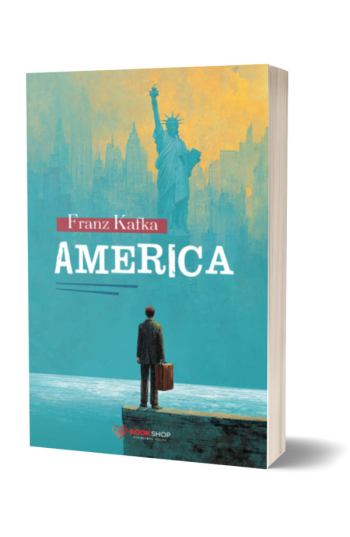 America - Franz Kafka