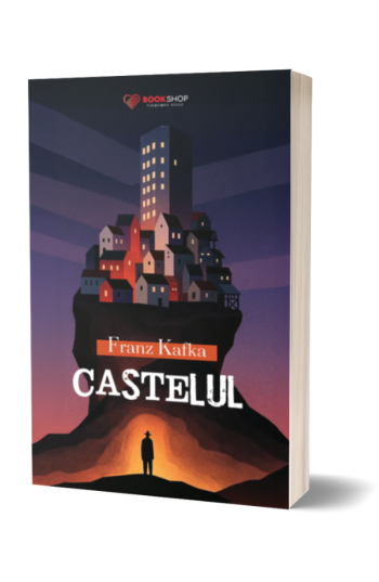 Castelul - Franz Kafka
