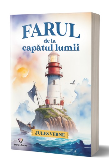 Farul de la capatul lumii - Jules Verne Farul de la capatul lumii - Jules Verne