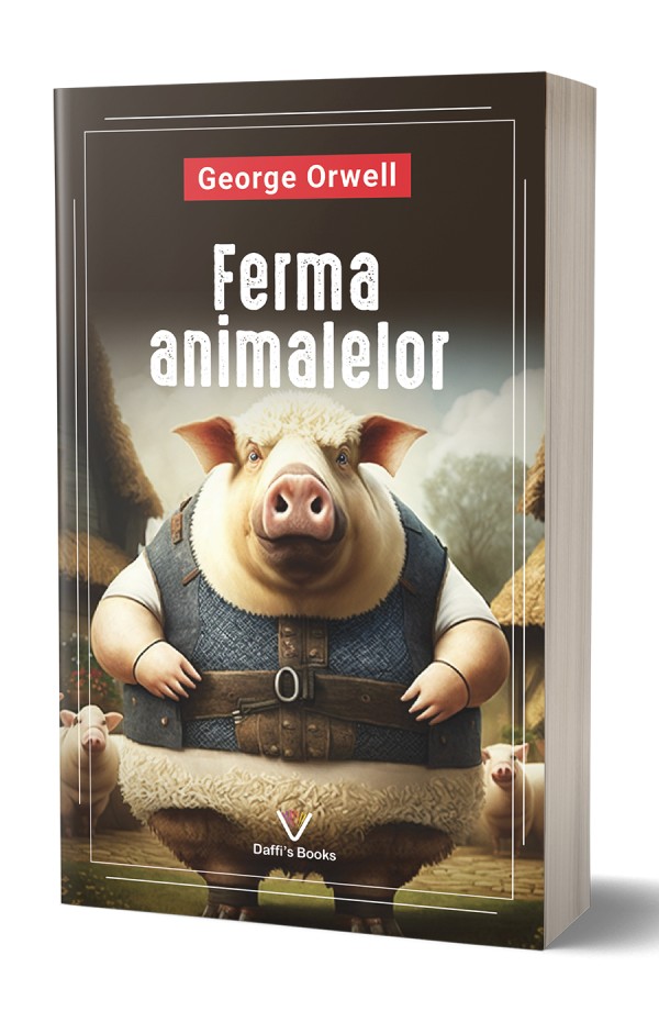 Ferma animalelor - George Orwell