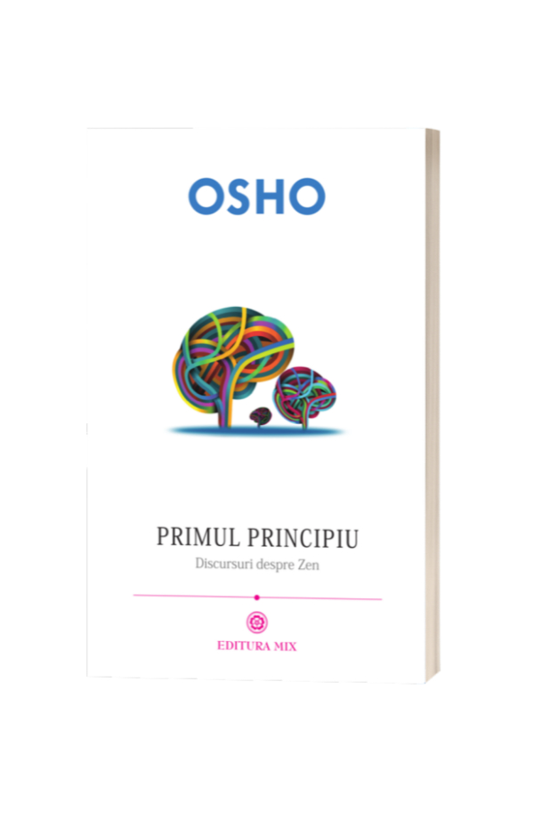 Psihologia ezotericului - Osho Psihologia ezotericului - Osho