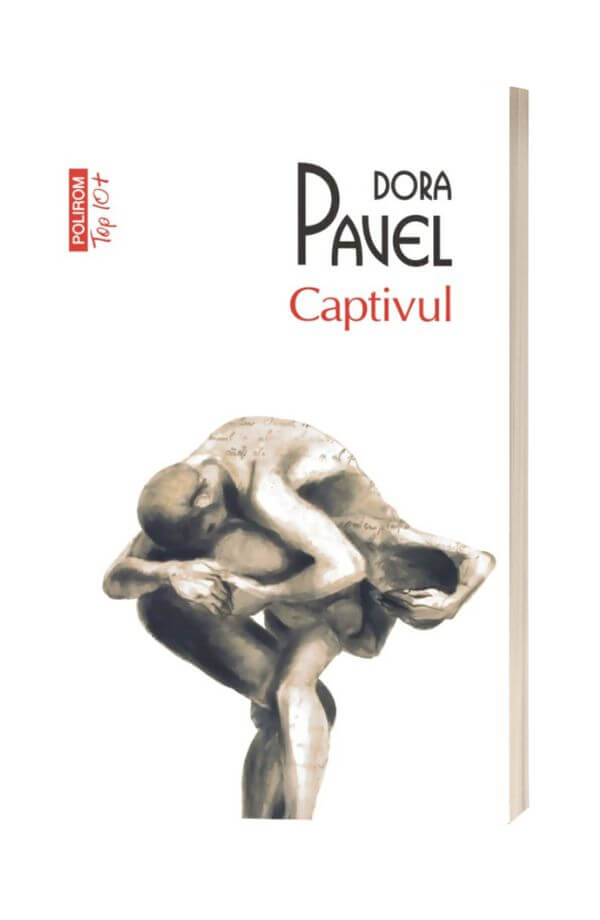 Captivul - Dora Pavel