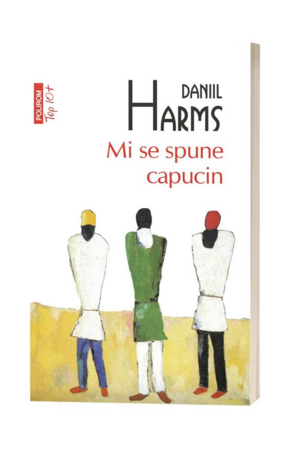 Mi se spune capucin - Daniil Harms Mi se spune capucin - Daniil Harms