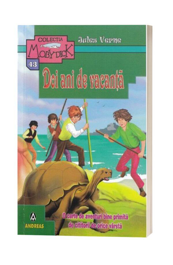 Doi ani de vacanta - Jules Verne Doi ani de vacanta - Jules Verne