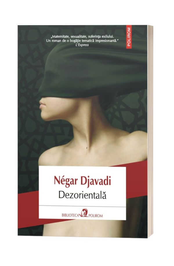 Dezorientala - Negar Djavadi Dezorientala - Negar Djavadi