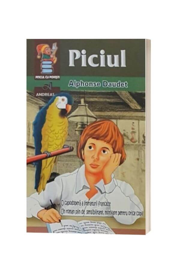 Piciul - Daudet Alphonse Piciul - Daudet Alphonse
