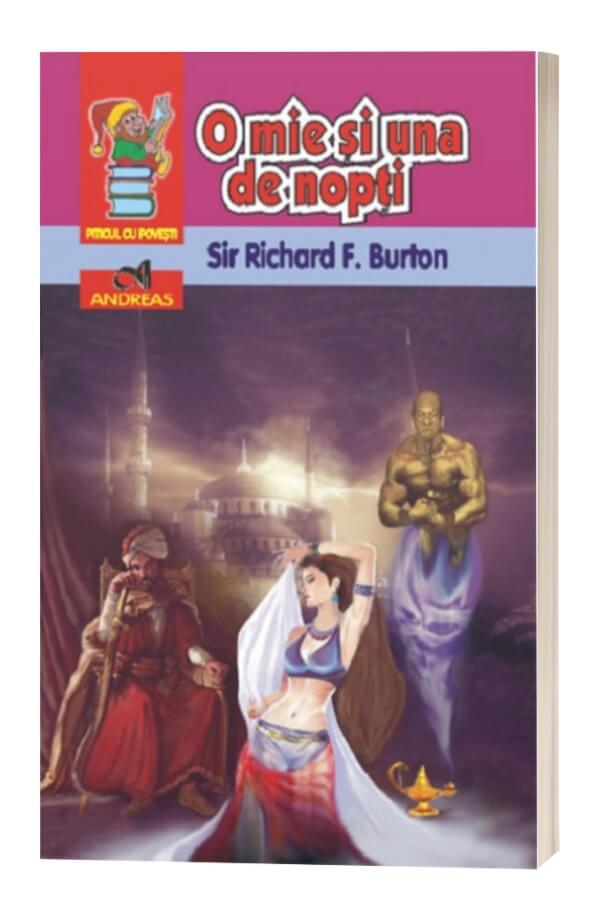 O mie si una de nopti - Richard F. Burton O mie si una de nopti - Richard F. Burton
