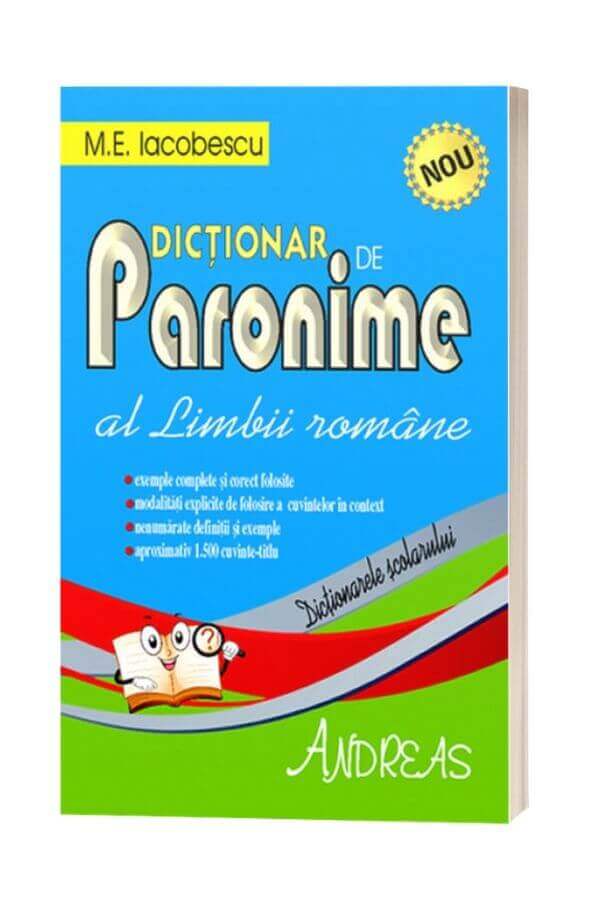 Dictionar de Paronime al Limbii Romane - M.E. Iocobescu Dictionar de Paronime al Limbii Romane - M.E. Iocobescu