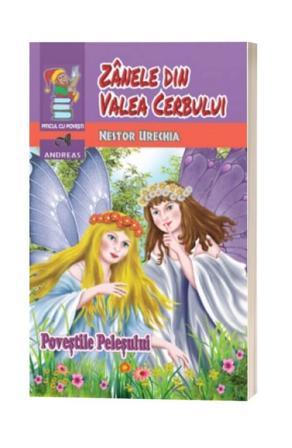 Zanele din Valea Cerbului - Nestor Urechia Zanele din Valea Cerbului - Nestor Urechia