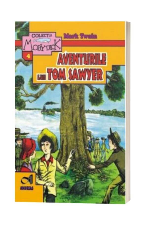 Aventurile lui Tom Sawyer - Mark Twain Aventurile lui Tom Sawyer - Mark Twain