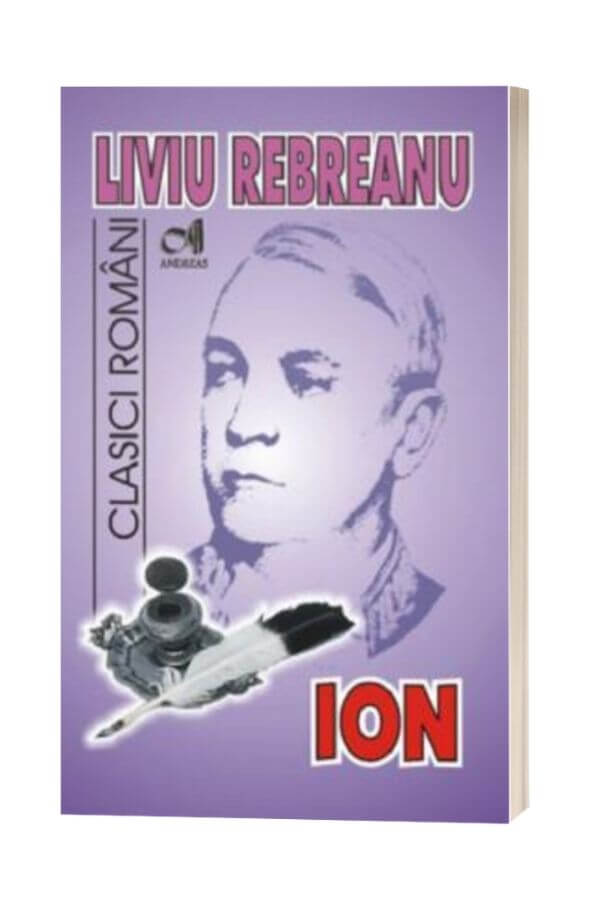 Ion - Liviu Rebreanu Ion - Liviu Rebreanu