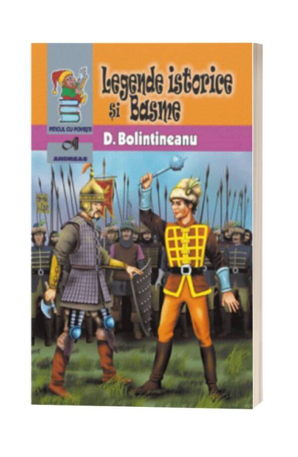 Legende istorice si Basme - Dimitrie Bolintineanu Legende istorice si Basme - Dimitrie Bolintineanu
