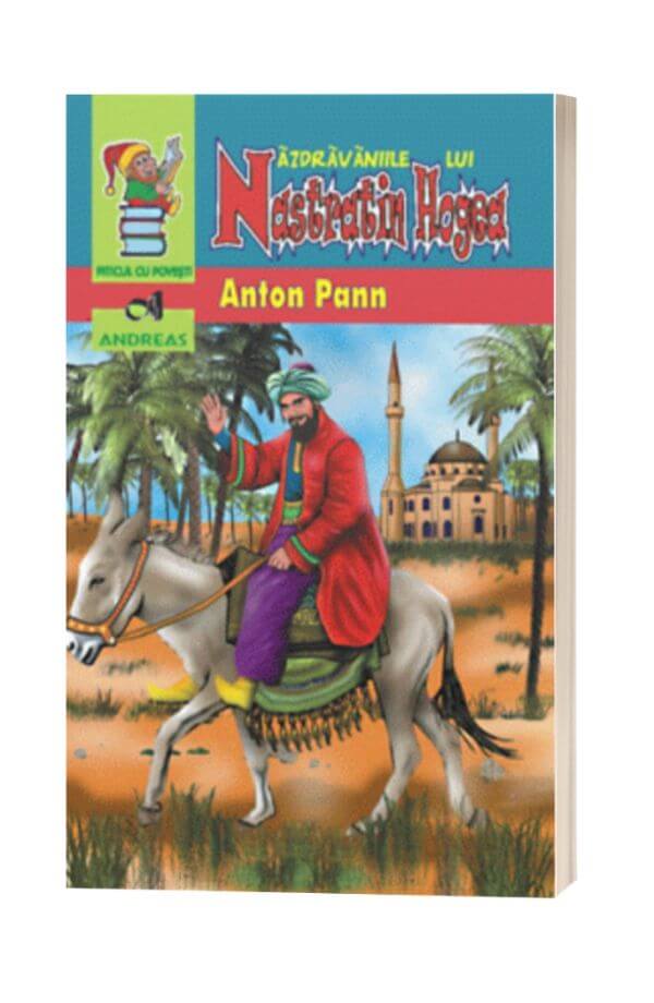 Nazdravaniile lui Nastratin Hogea - Anton Pann Nazdravaniile lui Nastratin Hogea - Anton Pann
