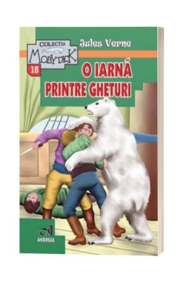 O iarna printre gheturi - Jules Verne O iarna printre gheturi - Jules Verne