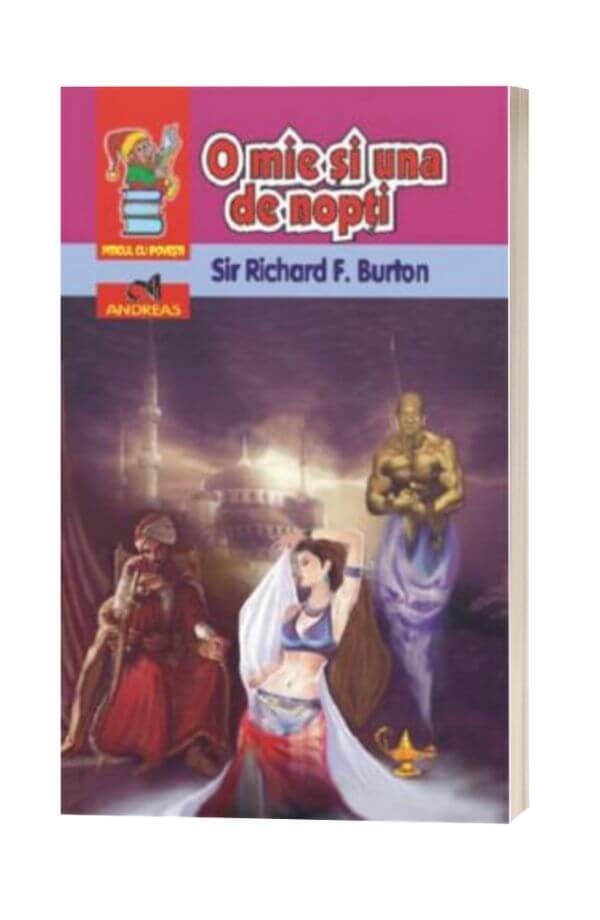 O mie si una de nopti - Richard F. Burton O mie si una de nopti - Richard F. Burton