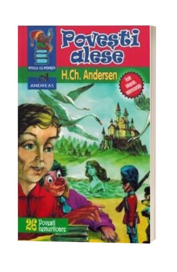 Povesti alese - Hans Christian Andersen Povesti alese - Hans Christian Andersen