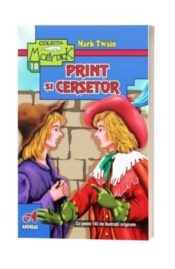 Print si cersetor - Mark Twain Print si cersetor - Mark Twain
