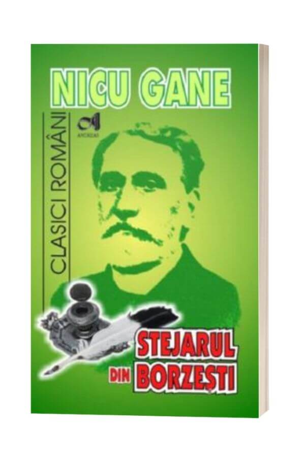 Stejarul din Borzesti - Nicu Gane Stejarul din Borzesti - Nicu Gane