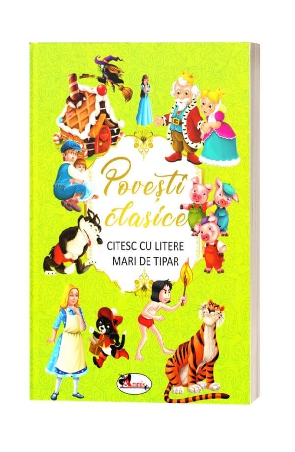 Povesti clasice - Citesc cu litere mari de tipar Povesti clasice - Citesc cu litere mari de tipar