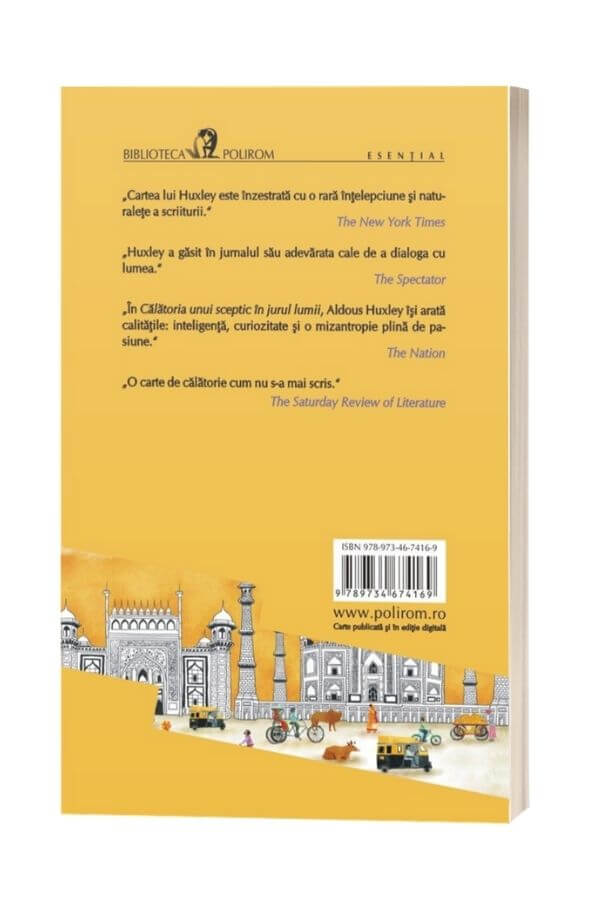 Calatoria unui sceptic in jurul lumii - Aldous Huxley Calatoria unui sceptic in jurul lumii - Aldous Huxley