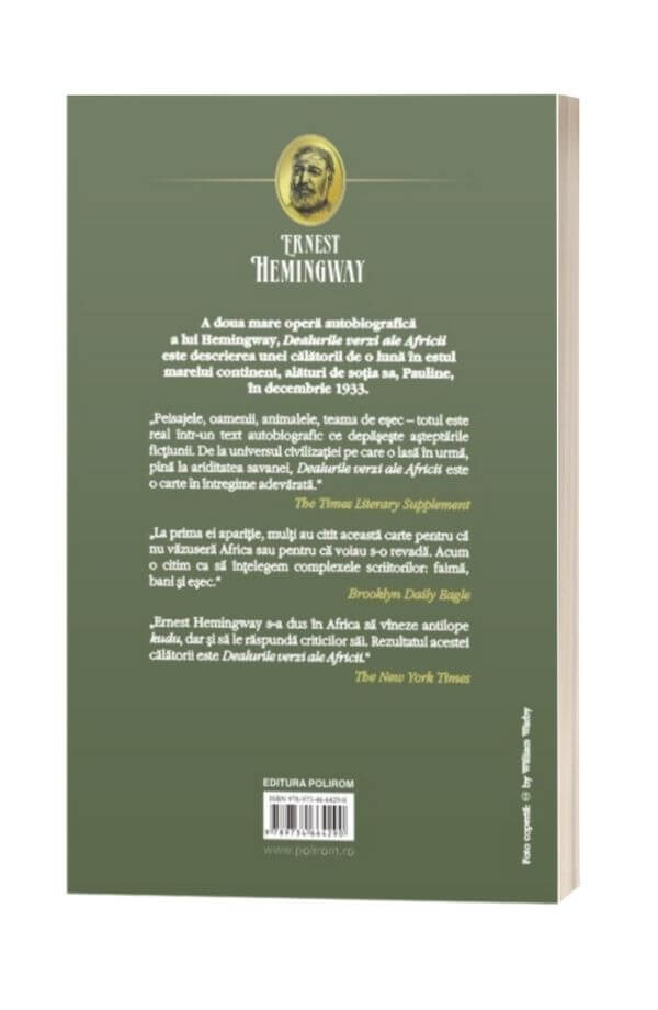 Dealurile verzi ale Africii - Ernest Hemingway Dealurile verzi ale Africii - Ernest Hemingway