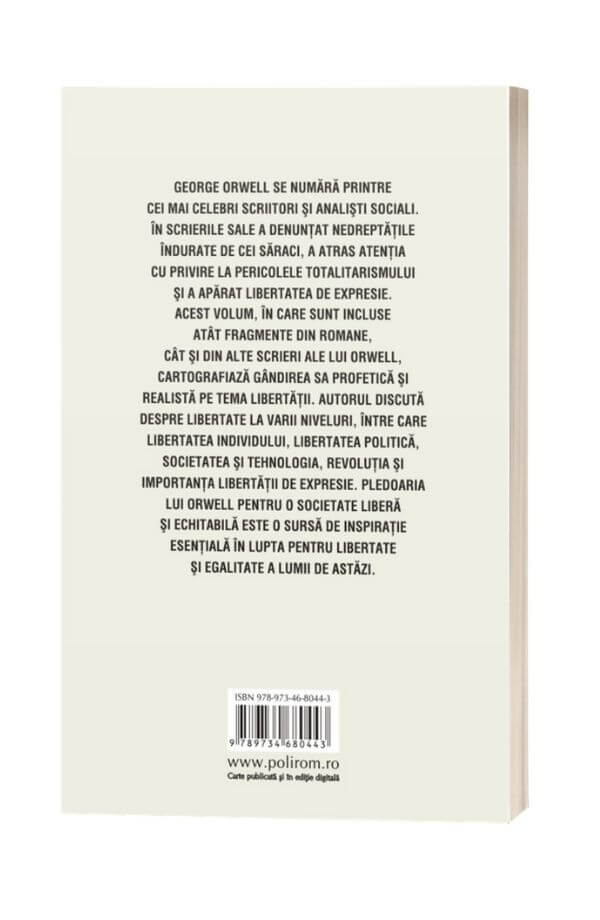 Despre libertate - George Orwell Despre libertate - George Orwell