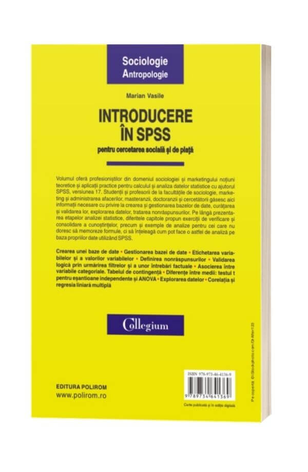Introducere in SPSS pentru cercetarea sociala si de piata - Marian Vasile Introducere in SPSS pentru cercetarea sociala si de piata - Marian Vasile