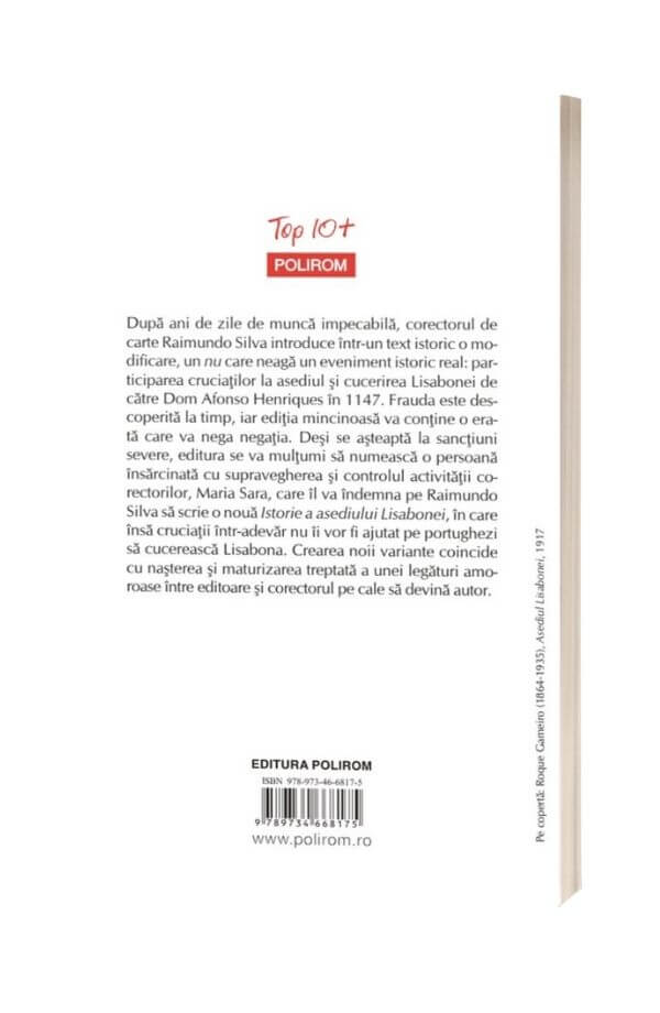 Istoria asediului Lisabonei - Jose Saramago Istoria asediului Lisabonei - Jose Saramago