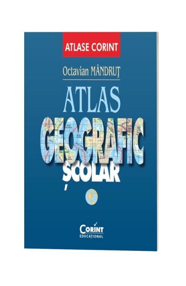 Atlas geografic scolar - Octavian Mandrut Atlas geografic scolar - Octavian Mandrut
