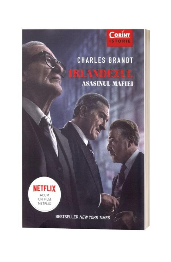 Irlandezul. Asasinul mafiei - Charles Brandt Irlandezul. Asasinul mafiei - Charles Brandt