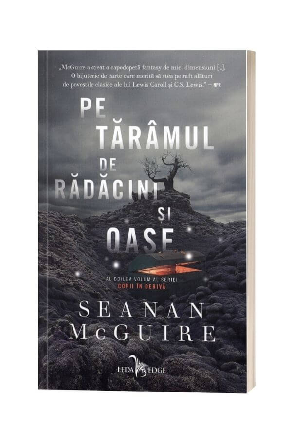 Pe taramul de radacini si oase. Seria Copii in deriva. Vol.2 - Seanan McGuire Pe taramul de radacini si oase. Seria Copii in deriva. Vol.2 - Seanan McGuire