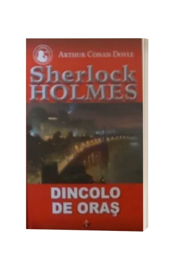 Dincolo de oras Vol.4 - Arthur Conan Doyle