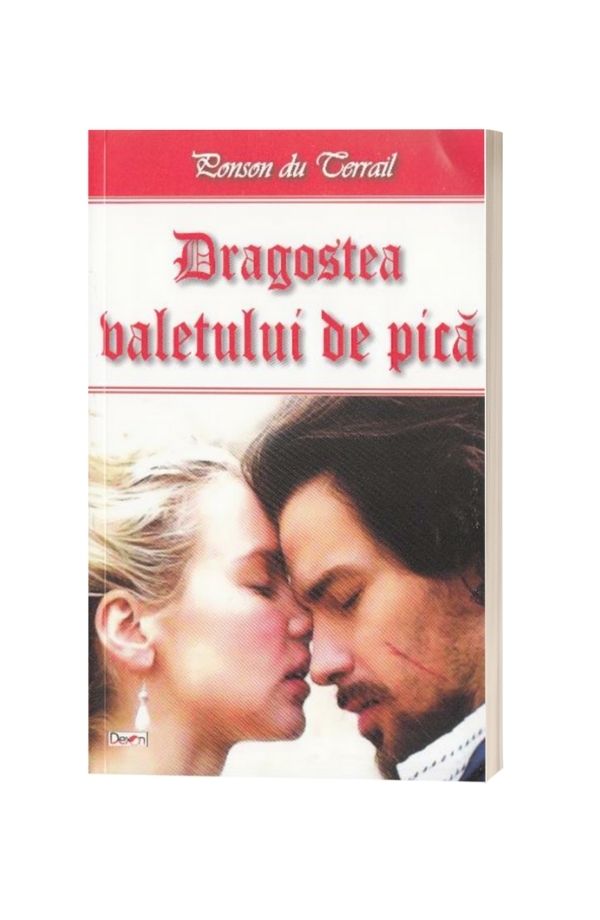 Dragostea valetului - Ponson du Terrail Dragostea valetului - Ponson du Terrail