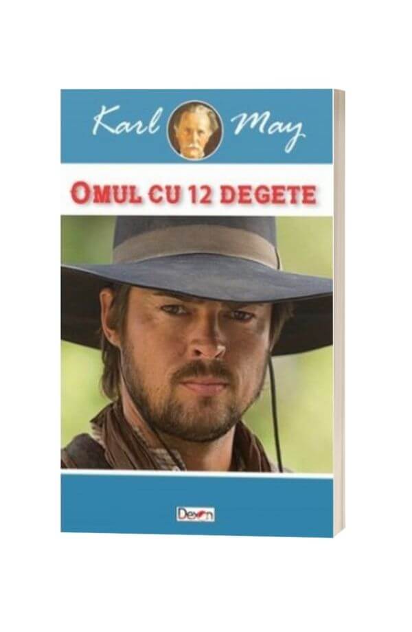 Omul cu 12 degete - Karl May Omul cu 12 degete - Karl May