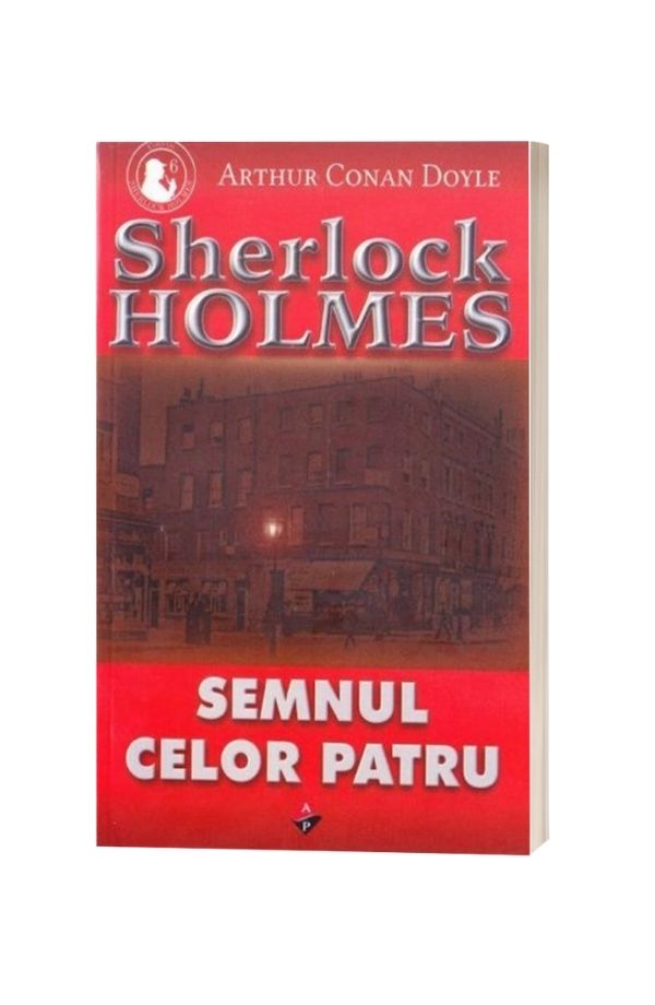 Semnul celor patru Vol.7  - Arthur Conan Doyle