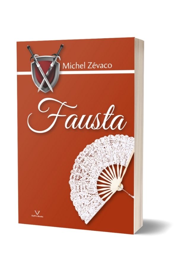 Fausta - Michel Zevaco (vol. 4)