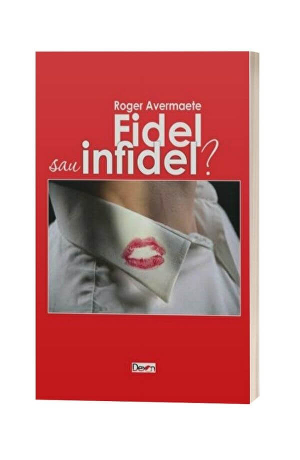 Fidel sau infidel? - Roger Avermaete