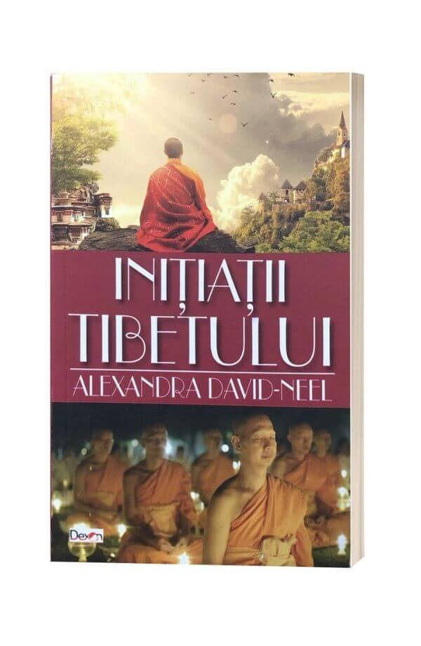 Initiatii Tibetului - Alexandra David-Neel Initiatii Tibetului - Alexandra David-Neel