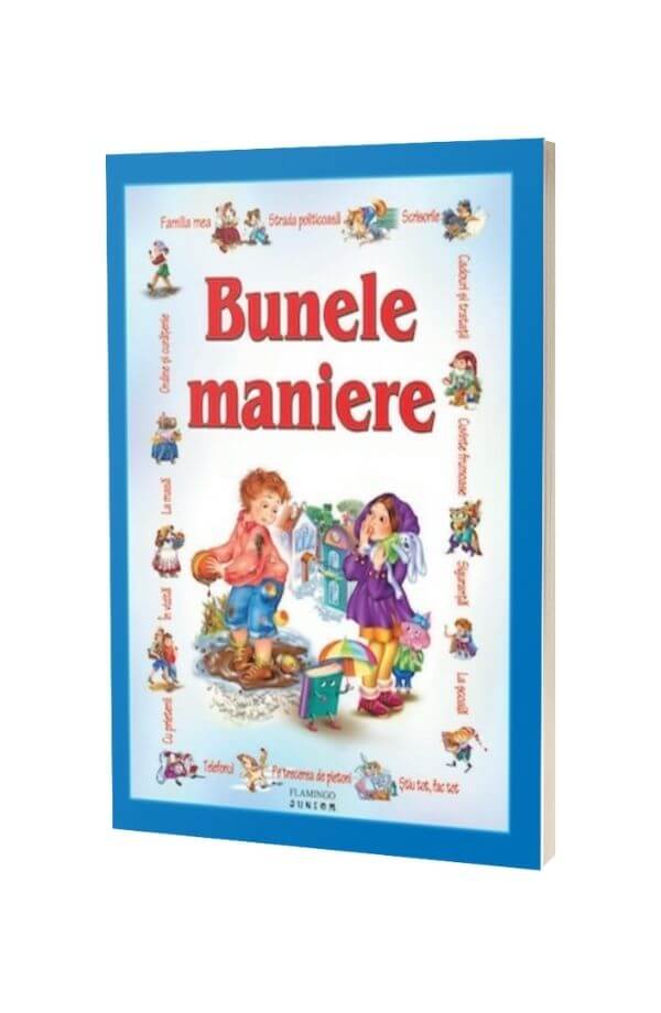 Bunele maniere pentru copii Bunele maniere pentru copii