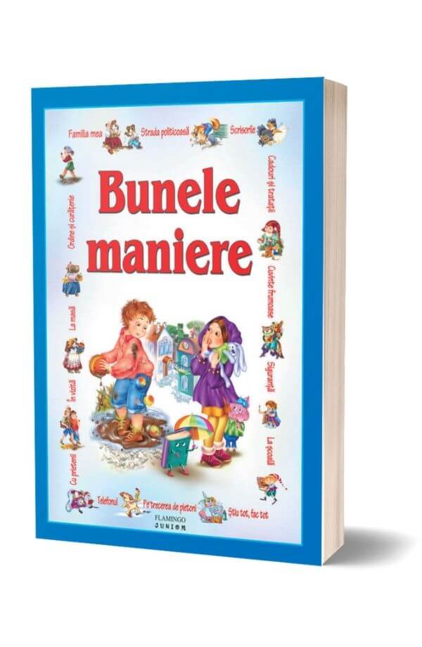 Bunele maniere pentru copii Bunele maniere pentru copii