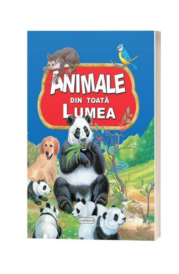 Animale din toată lumea Animale din toată lumea