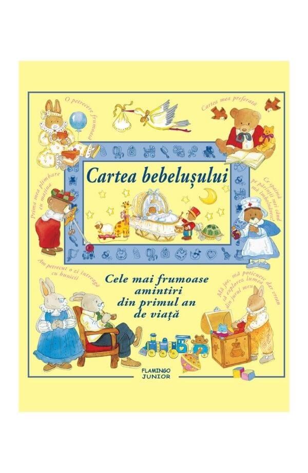 Cartea bebelusului. Cele mai frumoase amintiri din primul an de viata Cartea bebelusului. Cele mai frumoase amintiri din primul an de viata
