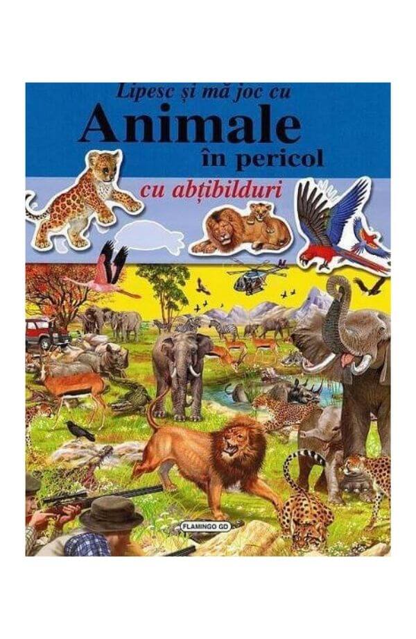 Lipesc si ma joc cu animale in pericol, cu abtibilduri Lipesc si ma joc cu animale in pericol, cu abtibilduri