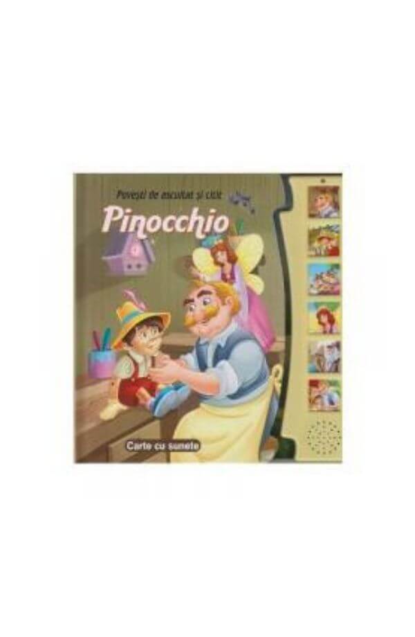 Pinocchio - carte cu sunete Pinocchio - carte cu sunete