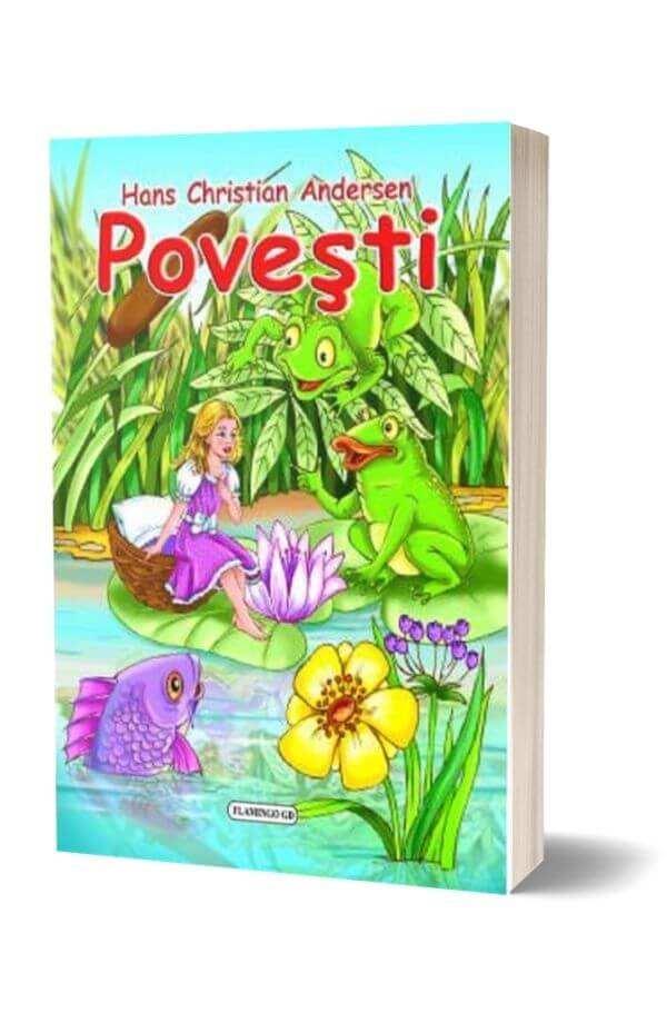 Povesti de Hans Christian Andersen Povesti de Hans Christian Andersen
