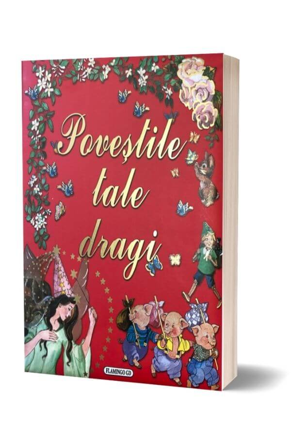 Povestile tale dragi Povestile tale dragi