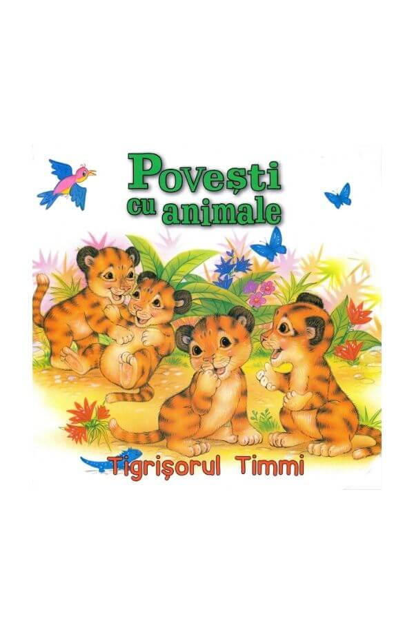 Tigrisorul Timmi Tigrisorul Timmi