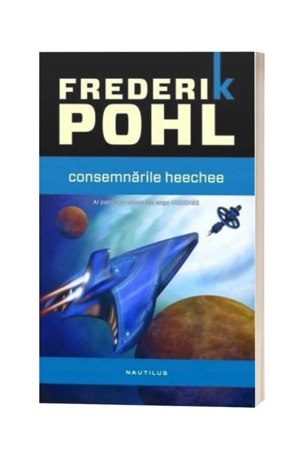 Consemnarile Heechee - Frederik Pohl Consemnarile Heechee - Frederik Pohl